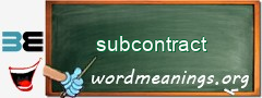 WordMeaning blackboard for subcontract